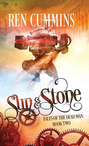 Cover image for Sun & Stone: Tales of the Dead Man (book 2)