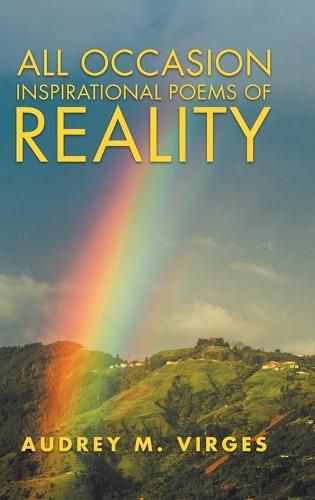 Cover image for All Occasion Inspirational Poems of Reality