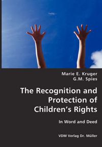 Cover image for The Recognition and Protection of Childrens Rights