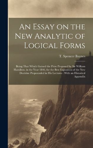 An Essay on the new Analytic of Logical Forms