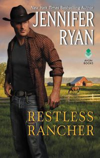 Cover image for Restless Rancher: Wild Rose Ranch