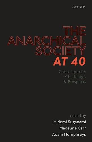 Cover image for The Anarchical Society at 40: Contemporary Challenges and Prospects