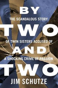 Cover image for By Two and Two