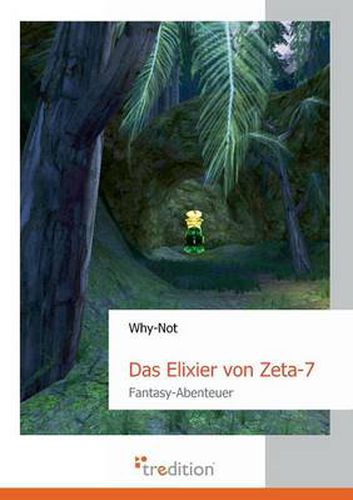 Cover image for Das Elixier Von Zeta-7