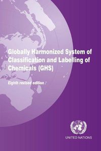 Cover image for Globally harmonized system of classification and labelling of chemicals (GHS)