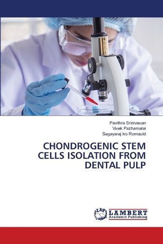 Cover image for Chondrogenic Stem Cells Isolation from Dental Pulp