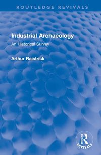 Cover image for Industrial Archaeology