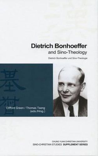 Cover image for Dietrich Bonhoeffer and Sino-Theology