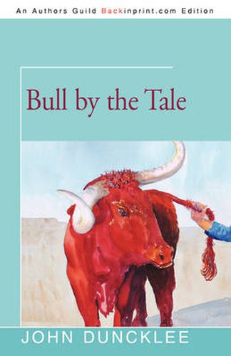 Cover image for Bull by the Tale