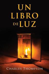 Cover image for Un Libro de Luz