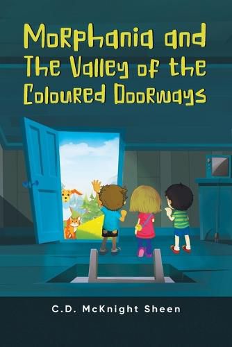 Cover image for Morphania and The Valley of the Coloured Doorways