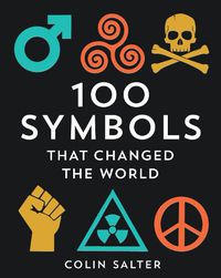 Cover image for 100 Symbols That Changed the World