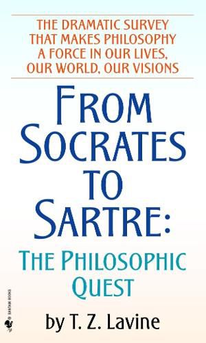 Cover image for From Socrates to Sartre: The Philosophic Quest