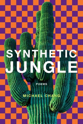 Cover image for Synthetic Jungle: Poems