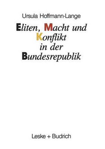 Cover image for Eliten, Macht Und Konflikt in Der Bundesrepublik