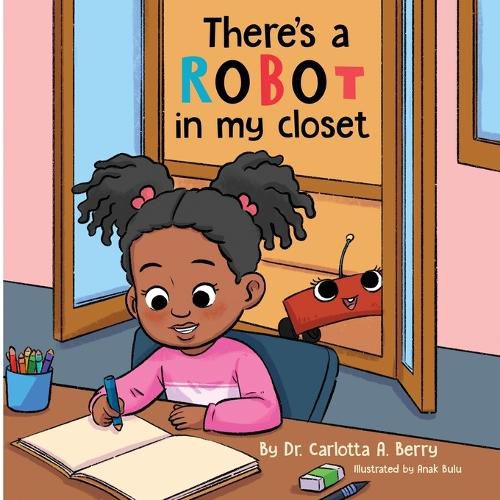 Cover image for There's a Robot in my Closet