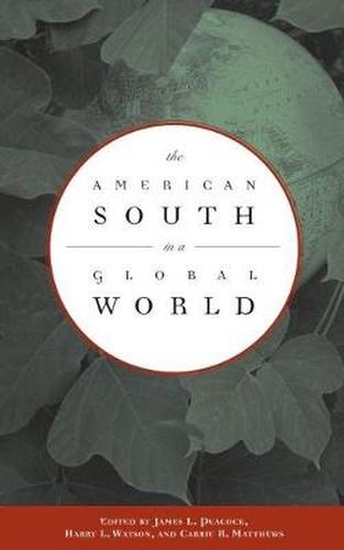 Cover image for The American South in a Global World