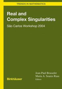 Cover image for Real and Complex Singularities: Sao Carlos Workshop 2004