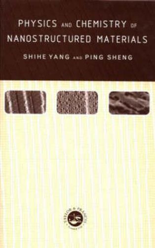 Cover image for Physics and Chemistry of Nano-structured Materials