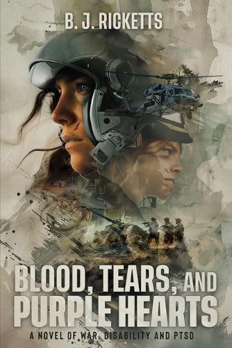 Cover image for Blood, Tears, and Purple Hearts