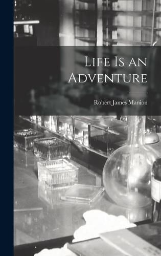 Cover image for Life is an Adventure