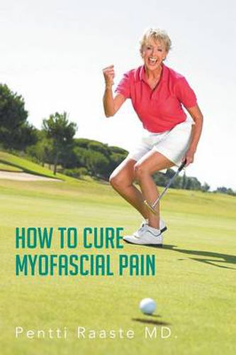 Cover image for How to Cure Myofascial Pain