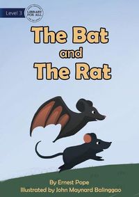 Cover image for The Bat and The Rat