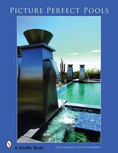 Cover image for Picture Perfect Pools
