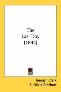 Cover image for The Las' Day (1892)