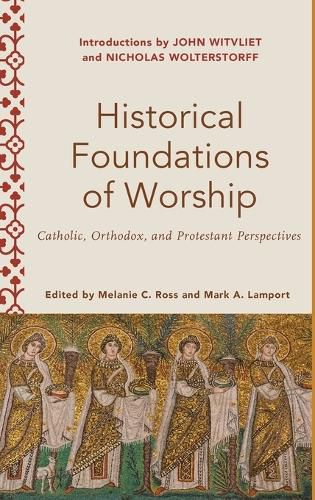 Cover image for Historical Foundations of Worship