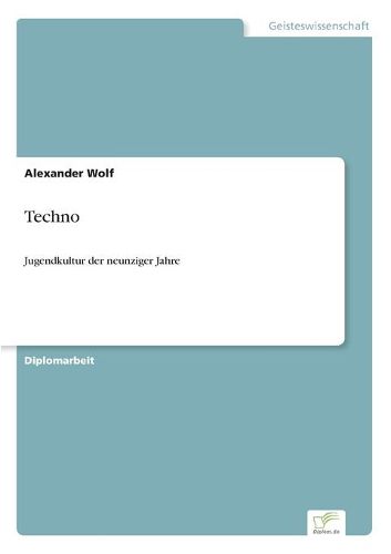 Cover image for Techno: Jugendkultur der neunziger Jahre