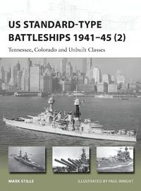 Cover image for US Standard-type Battleships 1941-45 (2): Tennessee, Colorado and Unbuilt Classes