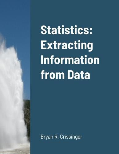 Cover image for Statistics: Extracting Information from Data