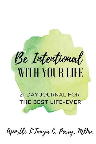 Cover image for Be Intentional with Your Life