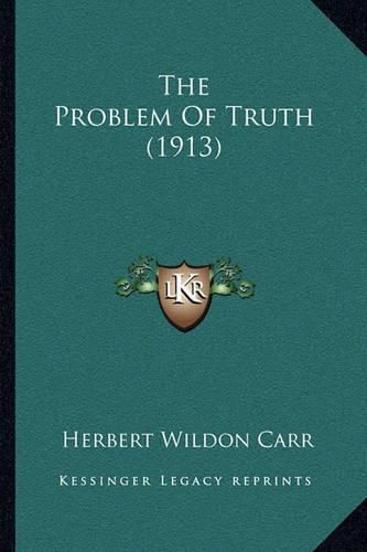 The Problem of Truth (1913)