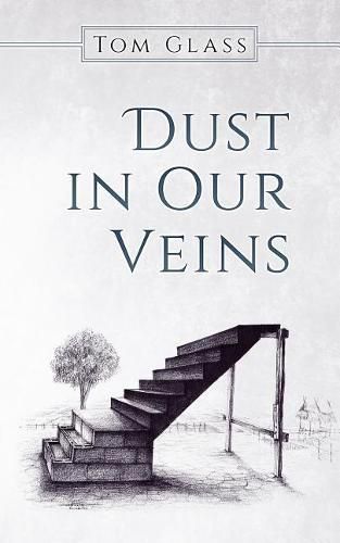 Cover image for Dust in Our Veins