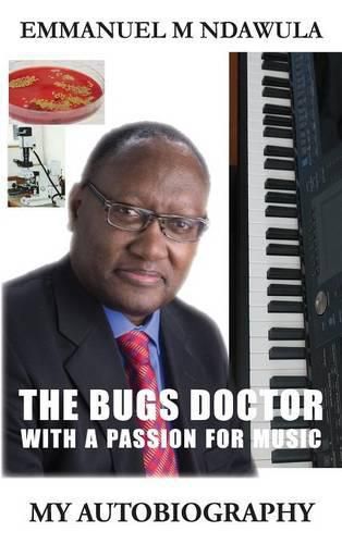 Cover image for The Bugs Doctor with a Passion for Music