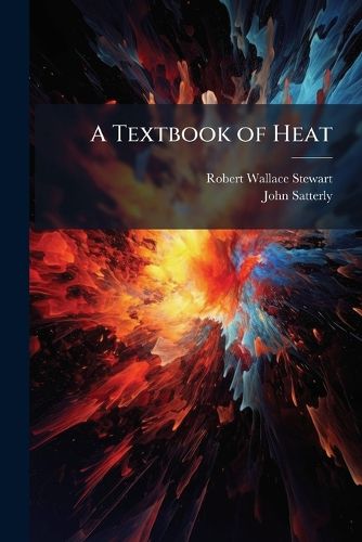Cover image for A Textbook of Heat