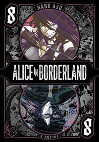 Cover image for Alice in Borderland, Vol. 8: Volume 8