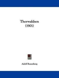 Cover image for Thorwaldsen (1901)