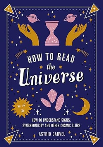 How to Read the Universe