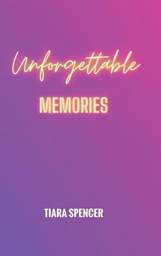 Cover image for Unforgettable Memories