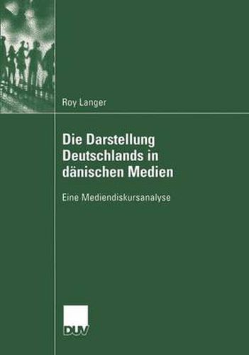 Cover image for Die Darstellung Deutschlands in Danischen Medien