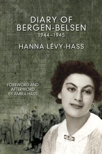 Cover image for The Diary Of Bergen-belsen: 1944-1945