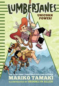 Cover image for Unicorn Power! (Lumberjanes, Book 1)