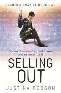 Cover image for Selling Out: Quantum Gravity Book Two