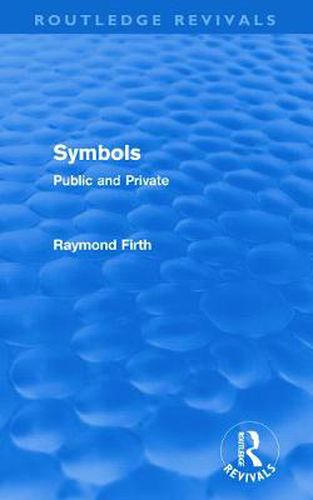 Cover image for Symbols (Routledge Revivals): Public and Private