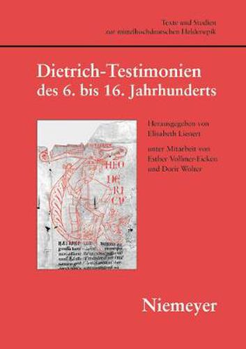 Dietrich-Testimonien des 6. bis 16. Jahrhunderts