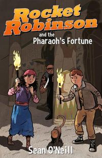 Cover image for Rocket Robinson And The Pharaoh's Fortune