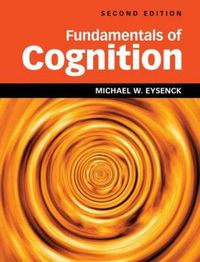 Cover image for Fundamentals of Cognition 2nd Edition